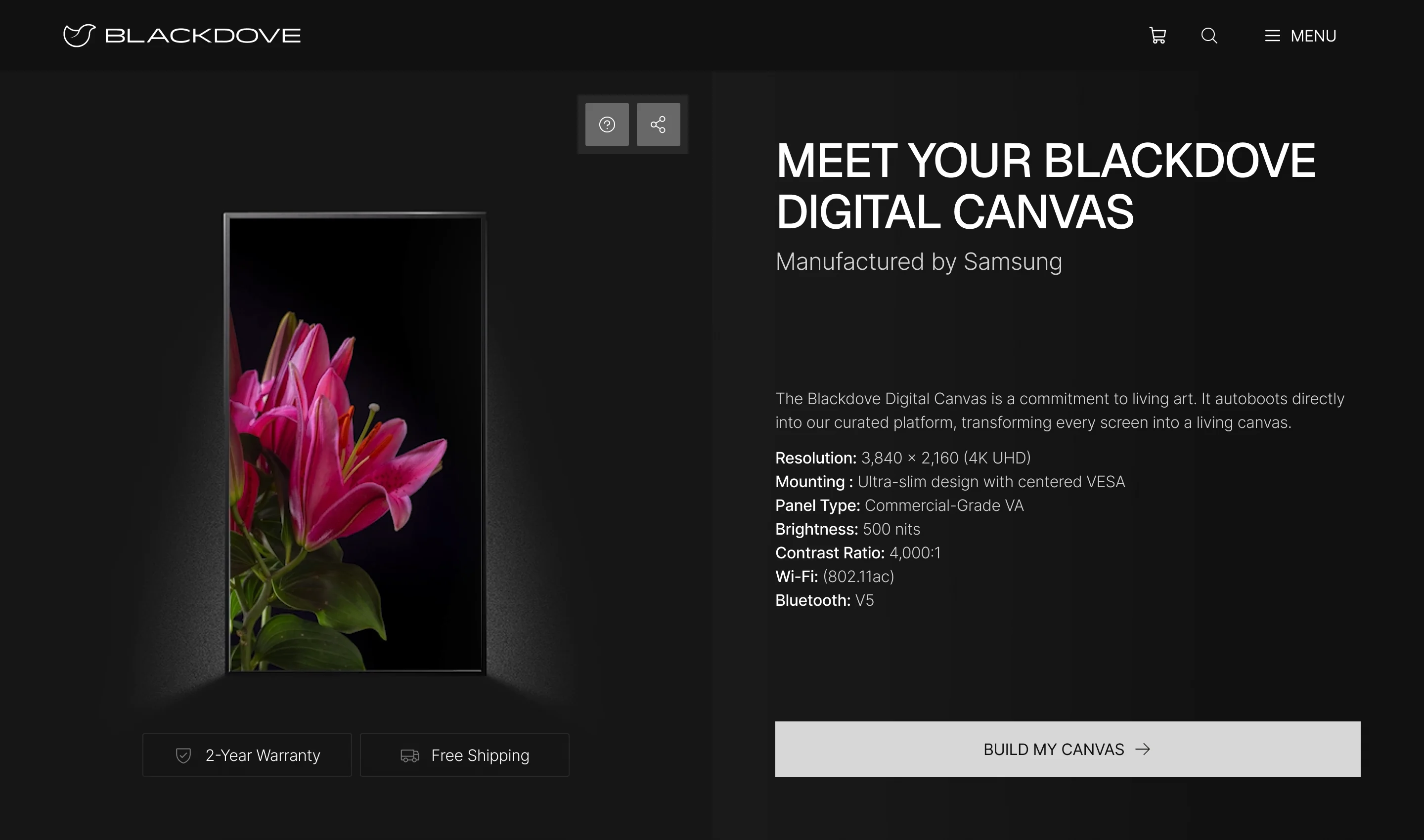 Blackdove Canvas product page: Meet Your Blackdove Digital Canvas, manufactured by Samsung, its specifications and Build My Canvas