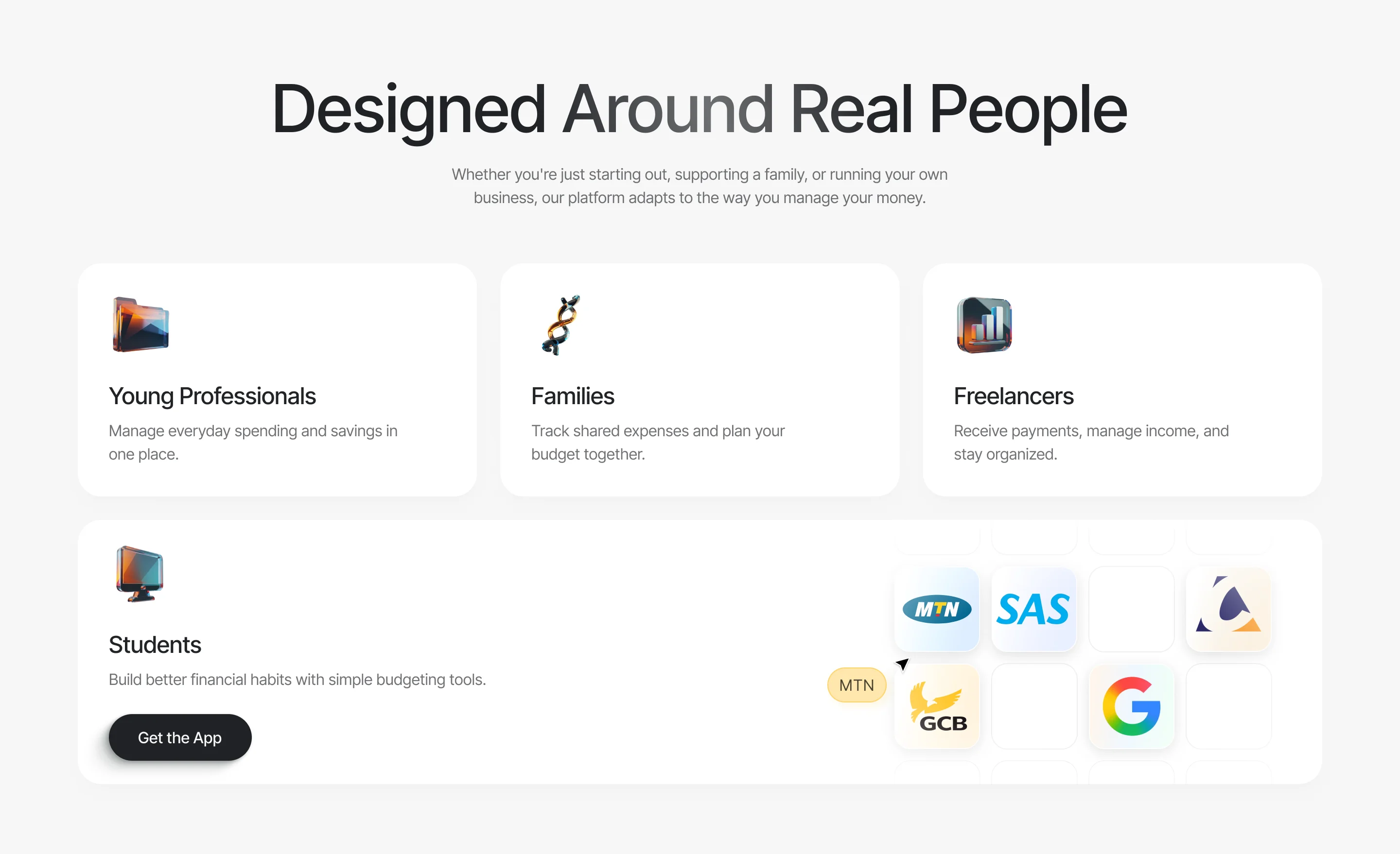 Home page, Designed Around Real People: cards for young professionals, families, freelancers and students, with Get the App beside a grid of partner logos including MTN, SAS, GCB and Google