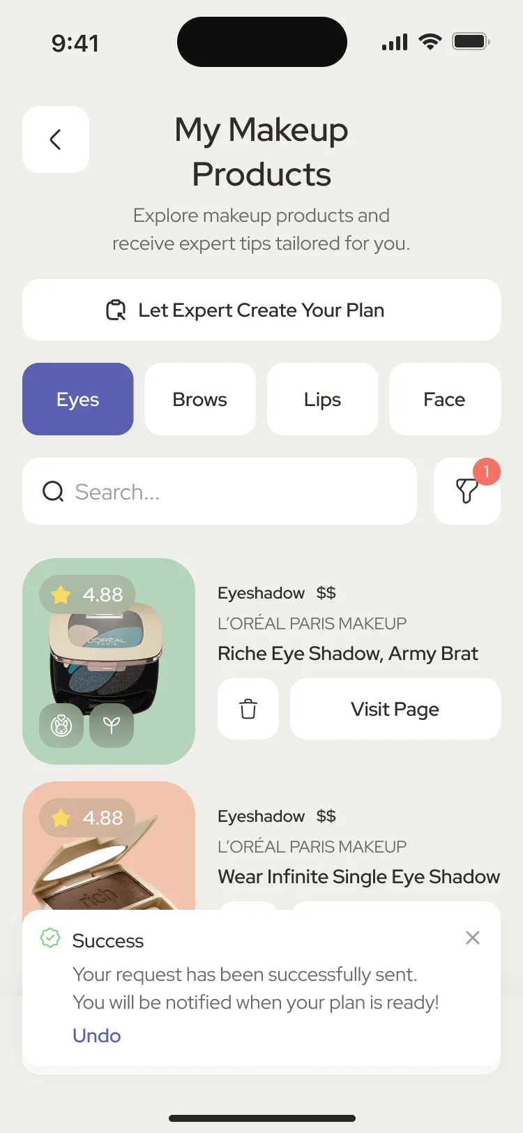 My Makeup Products with Let Expert Create Your Plan, area tabs, product cards and a success message that the request was sent, with Undo
