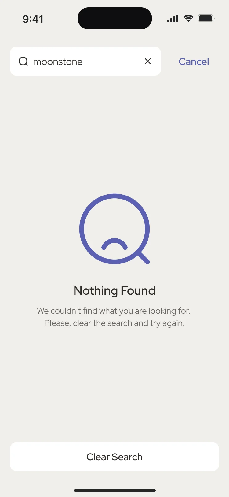 Search with no results: Nothing Found, a line asking to clear the search and try again, and Clear Search