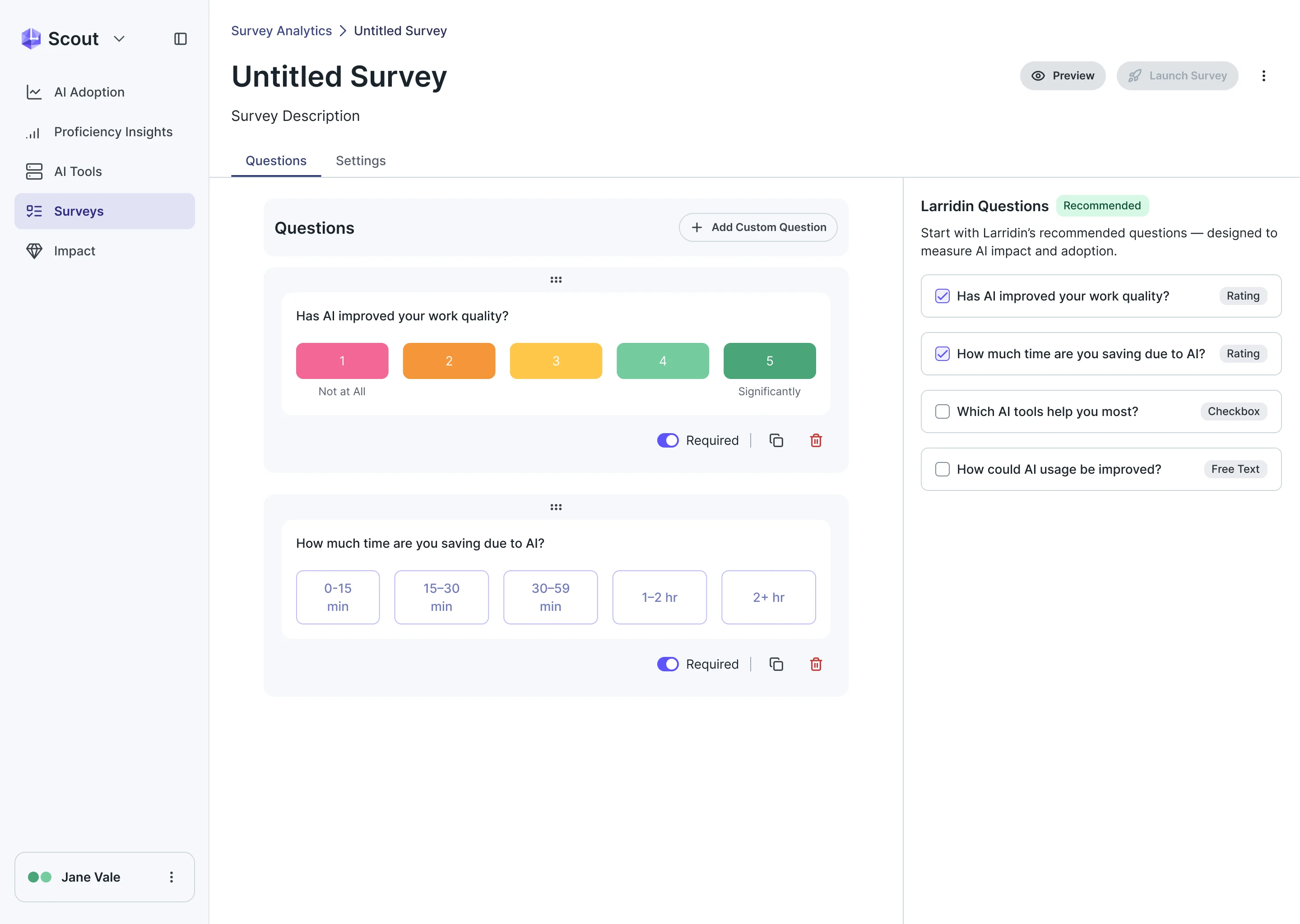 Scout survey builder: two questions with a rating and a time-saved scale, and the Larridin recommended questions beside them