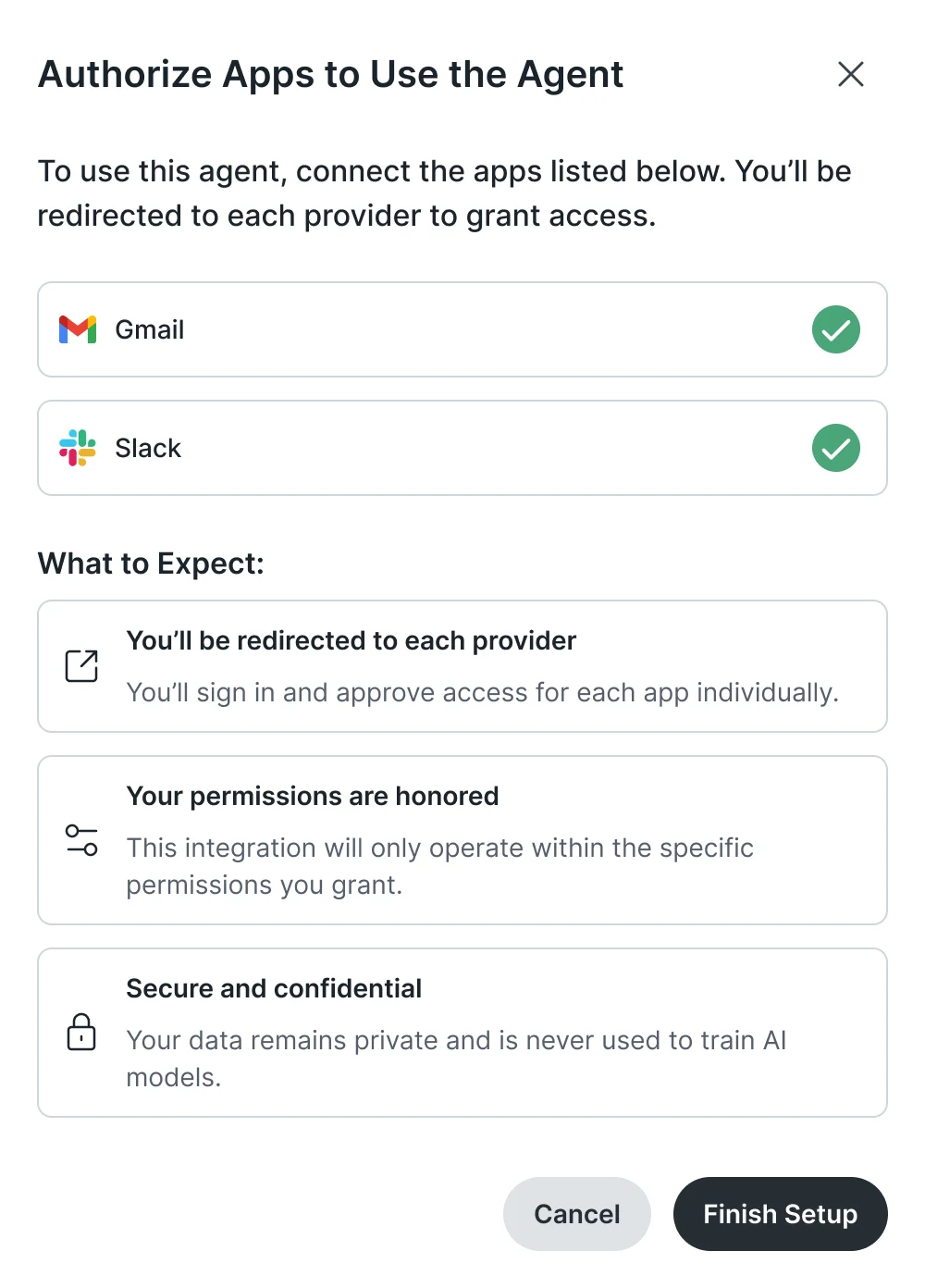 Authorize Apps to Use the Agent: Gmail and Slack connected, then what to expect, with Cancel and Finish Setup