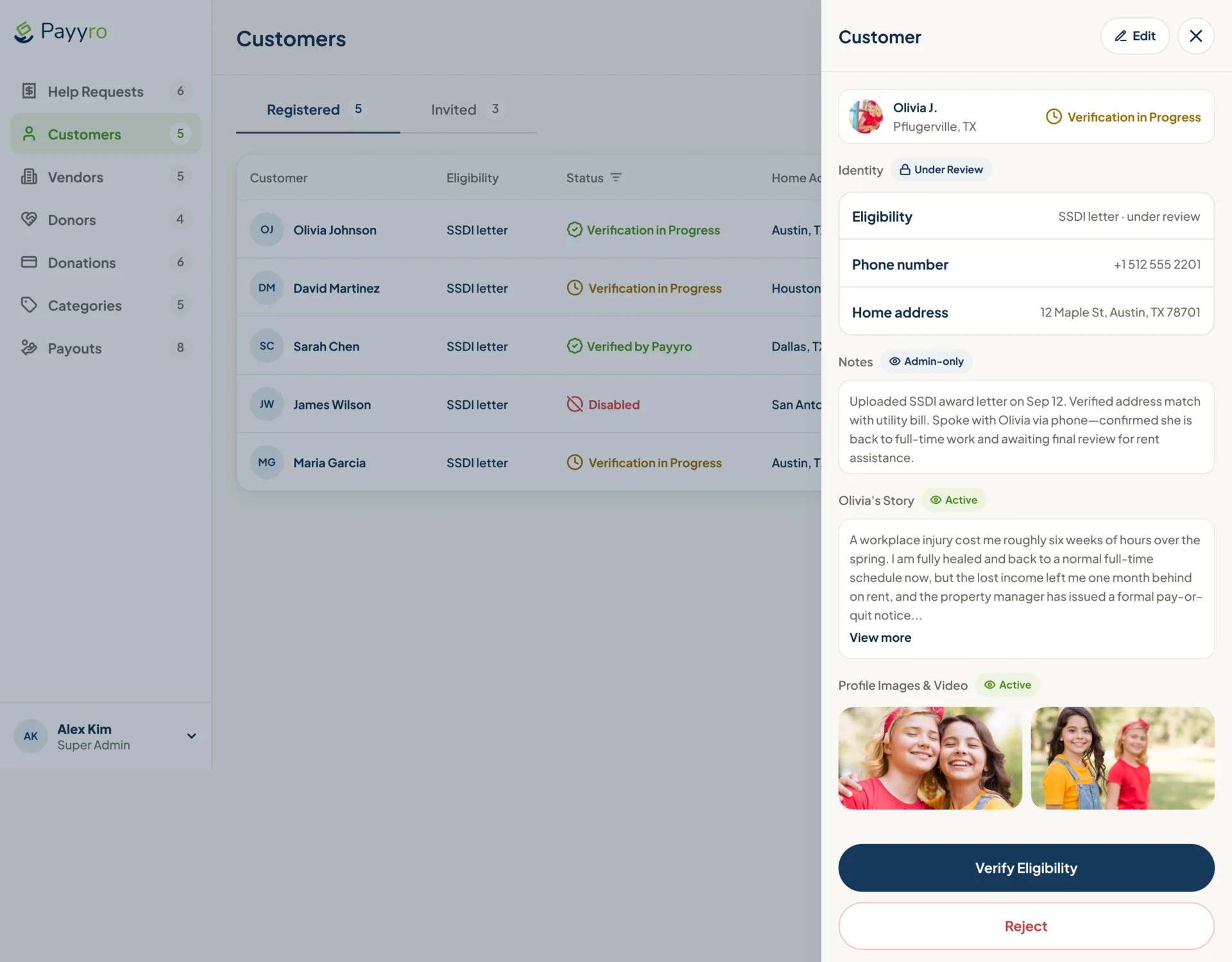 Super Admin Customers with a customer panel open: identity under review, SSDI letter eligibility, phone and address, admin-only notes, the customer’s story, profile photos, and Verify Eligibility or Reject