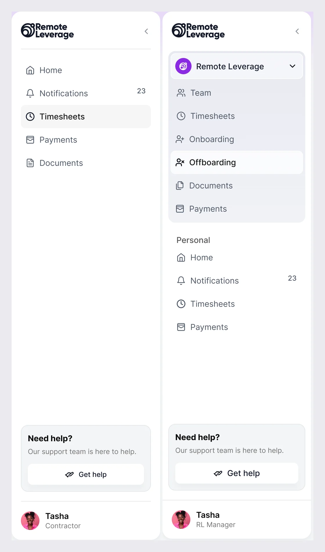 Two side menus: the contractor’s with Home, Notifications, Timesheets, Payments and Documents; the manager’s with an organisation switcher and Team, Timesheets, Onboarding, Offboarding, Documents and Payments