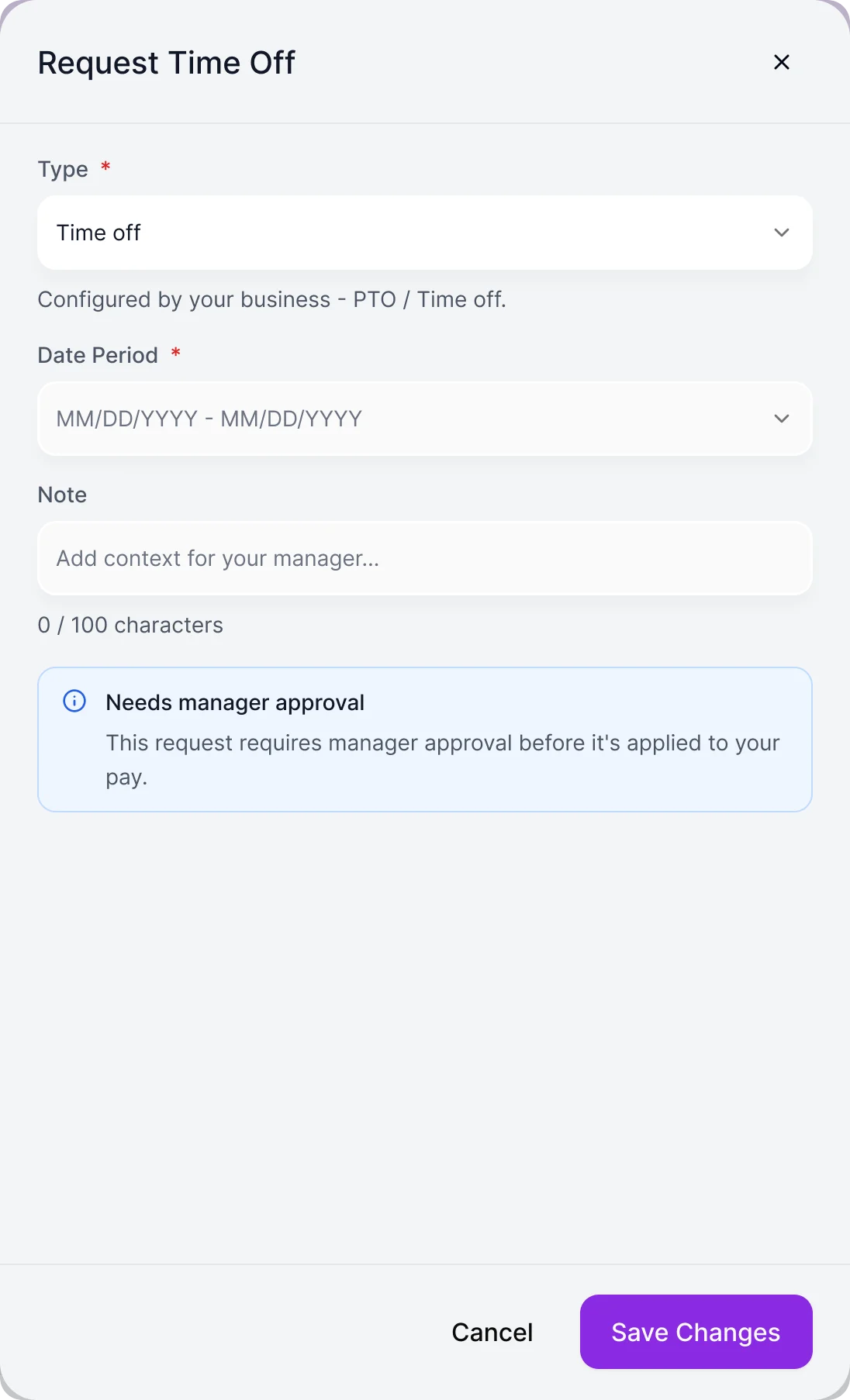 Request Time Off dialog with type, date period and note fields and an information box saying the request needs manager approval before it is applied to pay