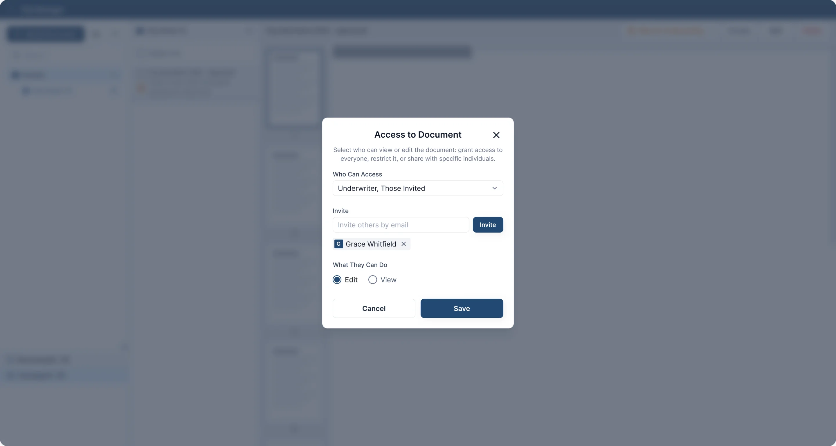 Access to Document dialog with a Who Can Access selector set to Underwriter, an invite field, one invited person, and Edit or View options