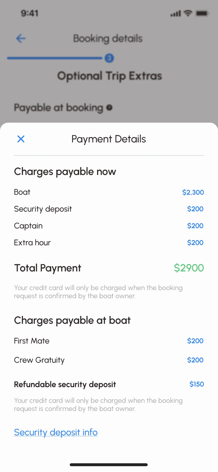 Sailo iOS payment details: charges payable now for the boat, security deposit, captain and extra hour totalling $2,900, charges payable at the boat, and the refundable security deposit, with a note that the card is charged only when the owner confirms
