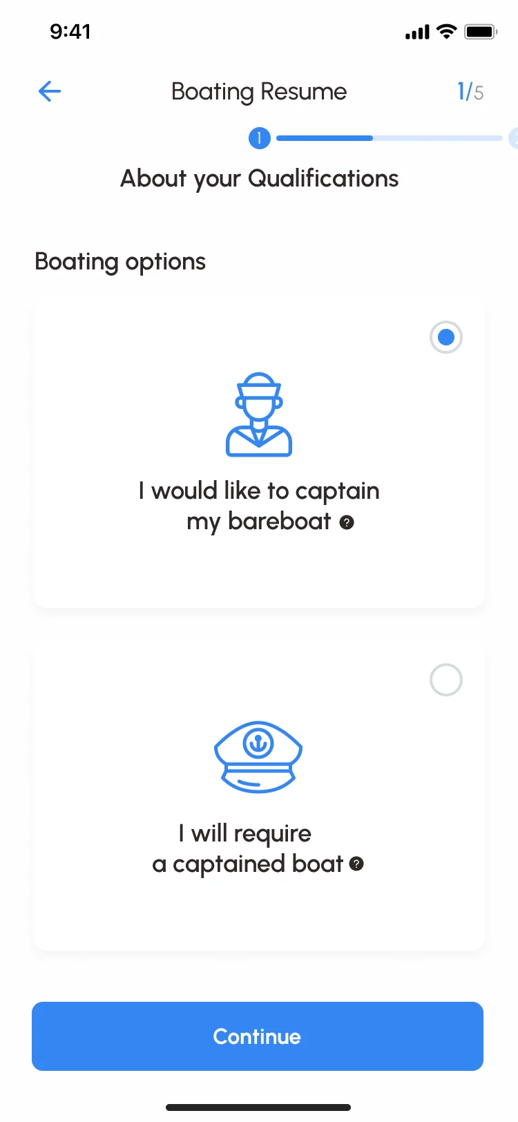 Sailo iOS boating resume, step 1 of 5, About your Qualifications: I would like to captain my bareboat, or I will require a captained boat