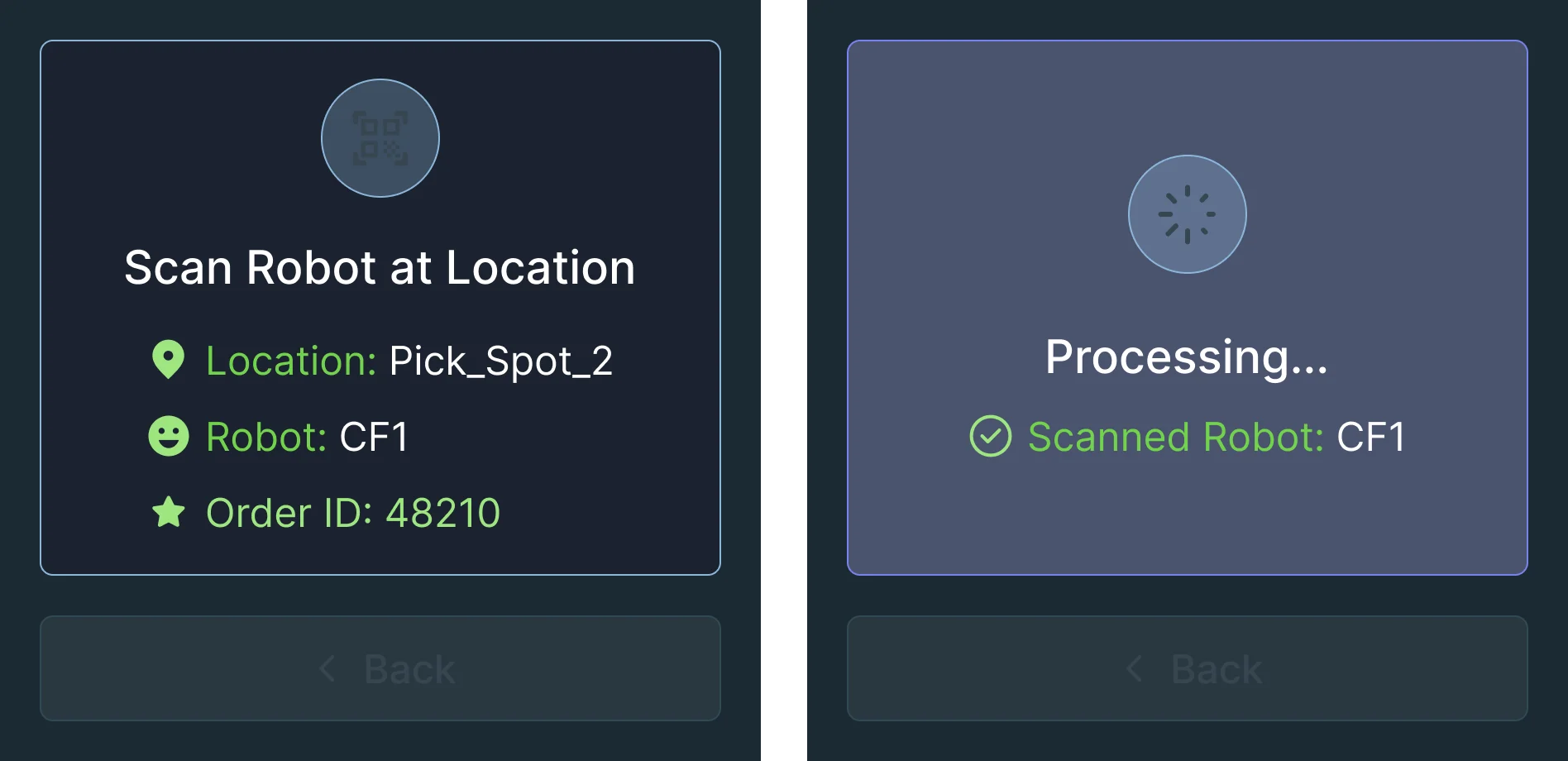 WS50 screens: Scan Robot at Location with location Pick_Spot_2, robot CF1 and the order ID, then Processing with the scanned robot CF1