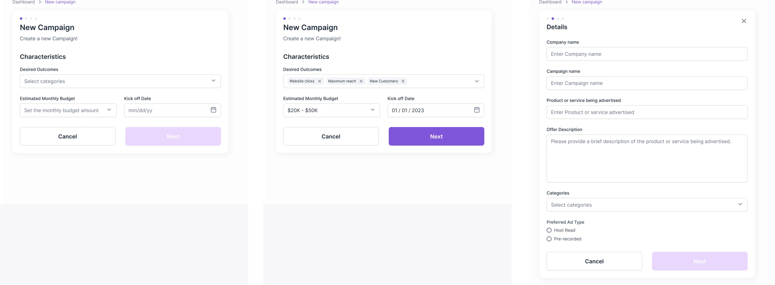 Campaign request flow fragment: the first step empty, the same step filled with outcomes, budget and kick-off date, then the details step