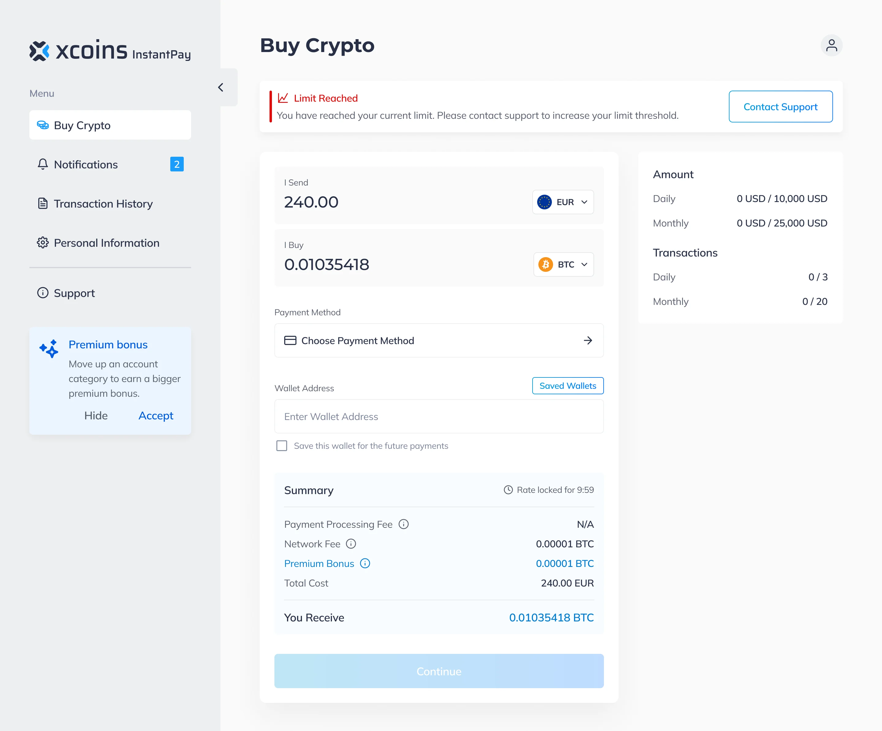 Buy screen with a Limit Reached banner above the form: you have reached your current limit, contact support to increase it