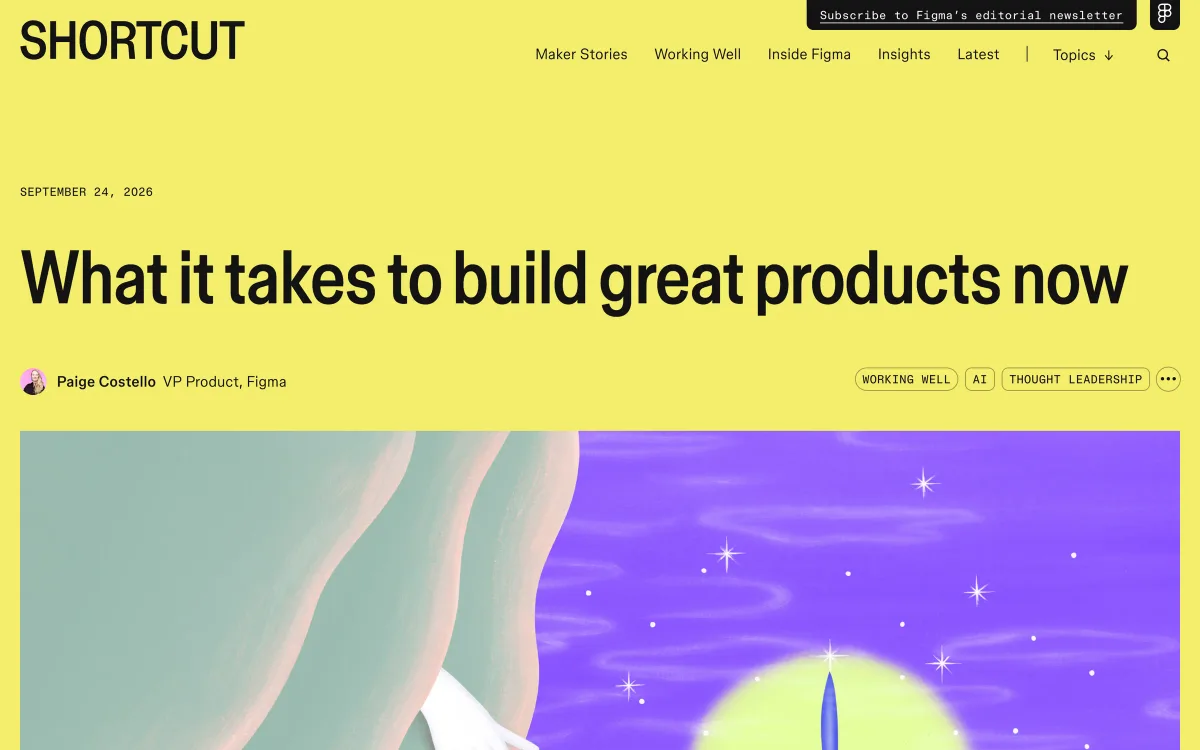 Figma blog article: “What it takes to build great products now”, published 24 September 2026, by Figma’s VP of Product.