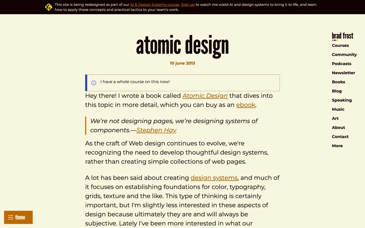 Brad Frost post page: “Atomic Design”, dated 10 June 2013, introducing the idea of designing systems of components rather than pages.