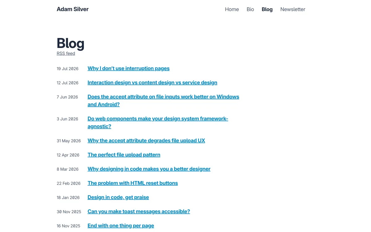 Adam Silver blog index: a plain list of dated posts from July 2026 back to 2025, on interruption pages, file inputs, web components and toast messages.