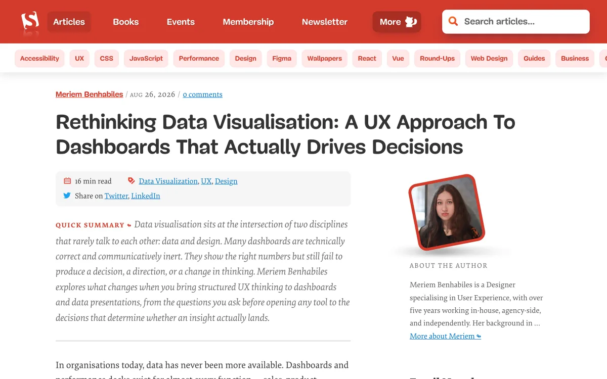 Smashing Magazine article page: “Rethinking Data Visualisation: A UX Approach To Dashboards That Actually Drives Decisions”, published 26 August 2026, with a quick summary and author box.
